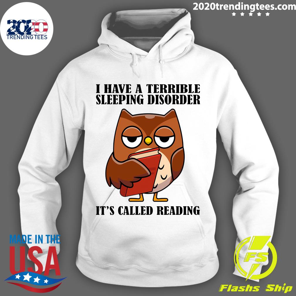 Owl I Have A Terrible Sleeping Disorder It's Called - Adult & Kids T-Shirts, Sweatshirts & Hoodies apparel design preview 2
