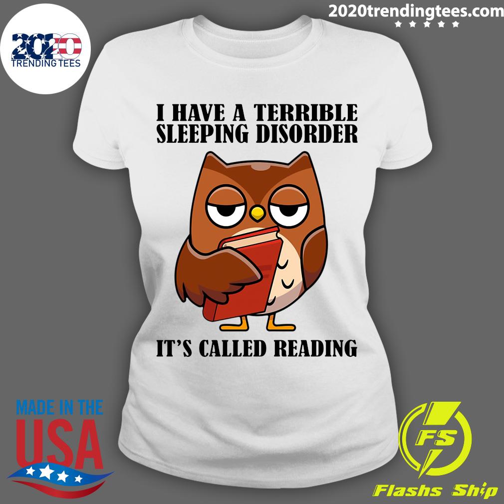 Owl I Have A Terrible Sleeping Disorder It's Called - Adult & Kids T-Shirts, Sweatshirts & Hoodies apparel design preview 3