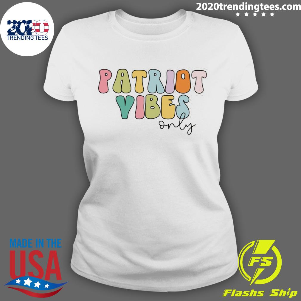 Patriot Vibes Only - Adult & Kids T-Shirts, Sweatshirts & Hoodies apparel design preview 3