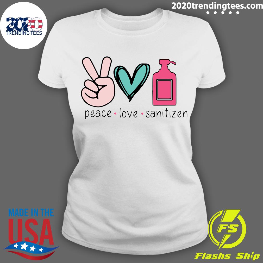 Peace Love Sanitizen - Adult & Kids T-Shirts, Sweatshirts & Hoodies apparel design preview 3