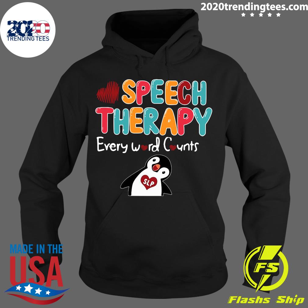 Penguin Speech Therapy Every Word Counts - Adult & Kids T-Shirts, Sweatshirts & Hoodies apparel design preview 2