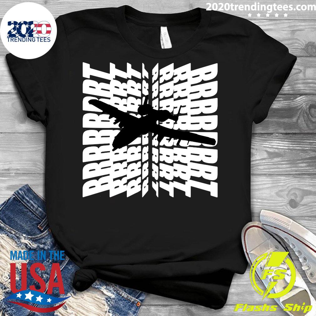 Planes A-10 Brrrrrrrrrrrrt - Adult & Kids T-Shirts, Sweatshirts & Hoodies apparel design preview 3
