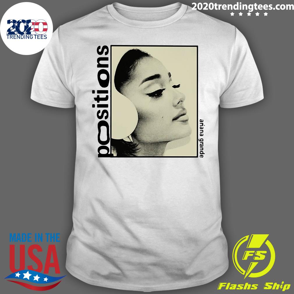 Positions Ariana Grande - Adult & Kids T-Shirts, Sweatshirts & Hoodies apparel design preview 1