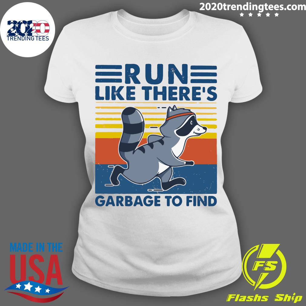 Raccoon Run Like There's Garbage To Find Vintage - Adult & Kids T-Shirts, Sweatshirts & Hoodies apparel design preview 3