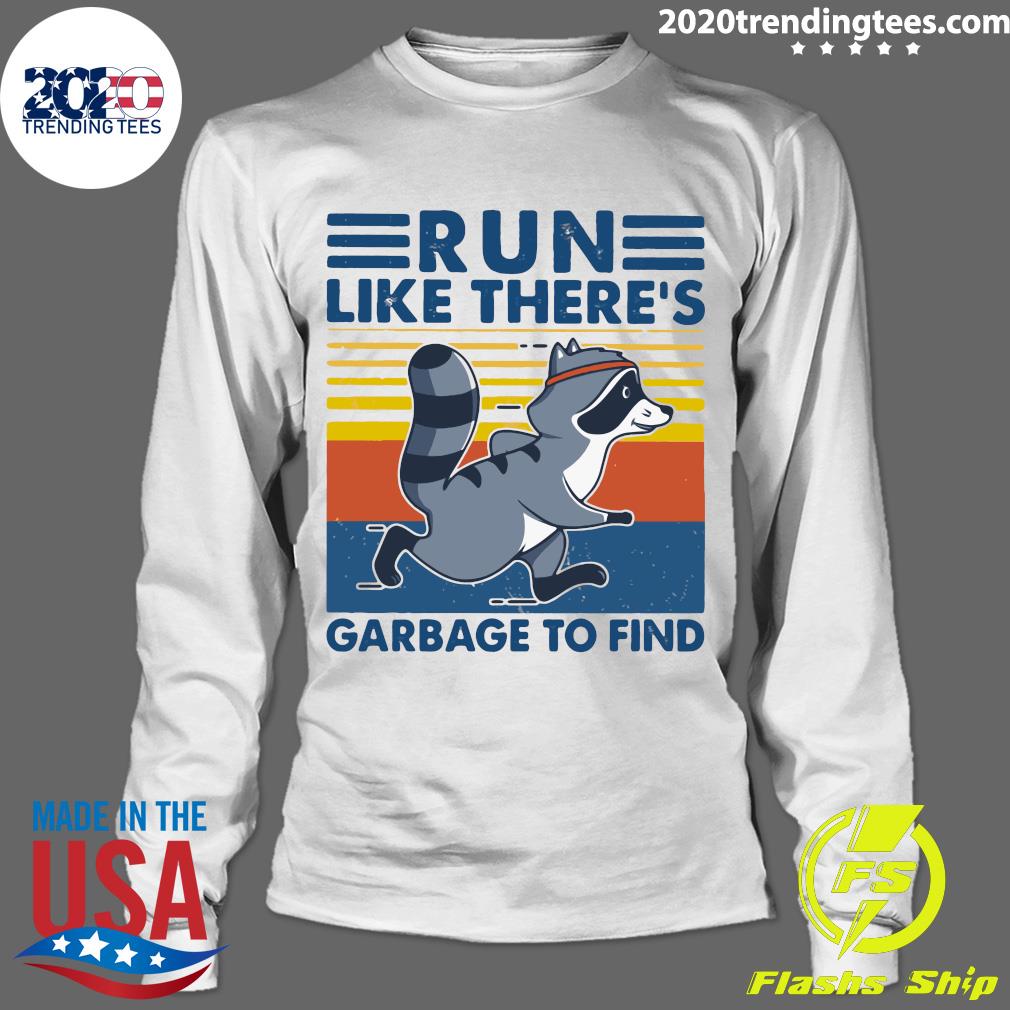 Raccoon Run Like There's Garbage To Find Vintage - Adult & Kids T-Shirts, Sweatshirts & Hoodies apparel design preview 4