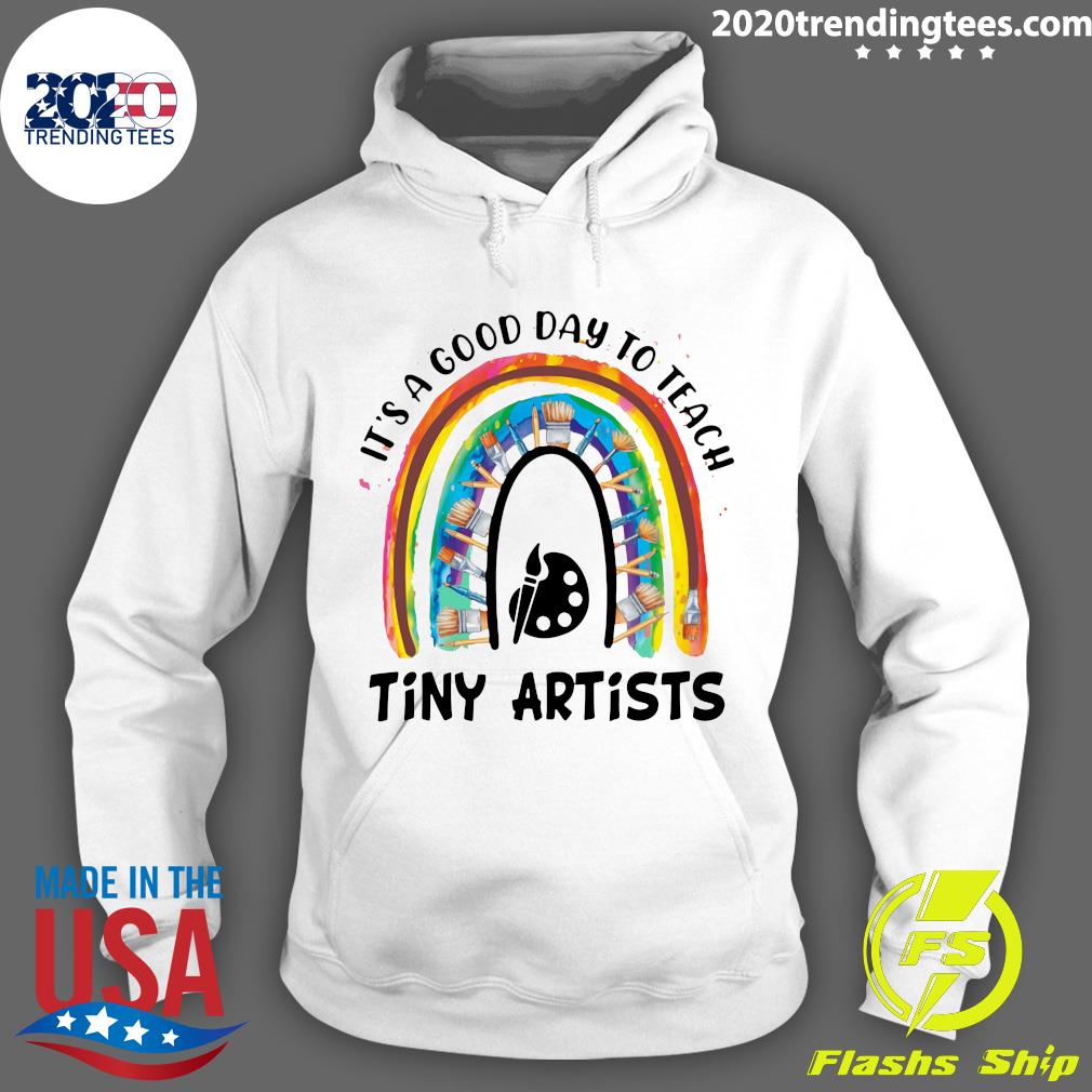 Rainbow It's A Good Day To Teach Tiny Artists - Adult & Kids T-Shirts, Sweatshirts & Hoodies apparel design preview 2