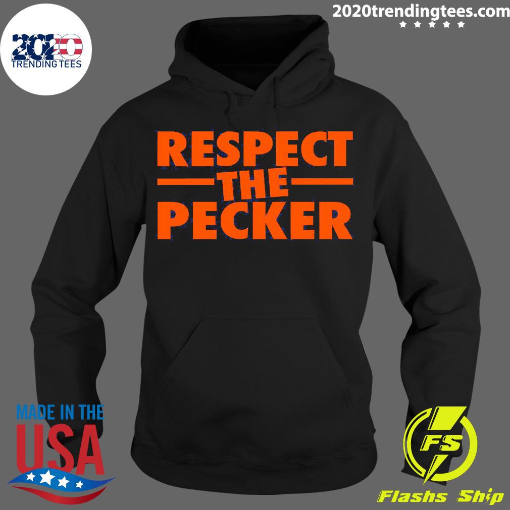 Respect The Pecker - Adult & Kids T-Shirts, Sweatshirts & Hoodies apparel design preview 2