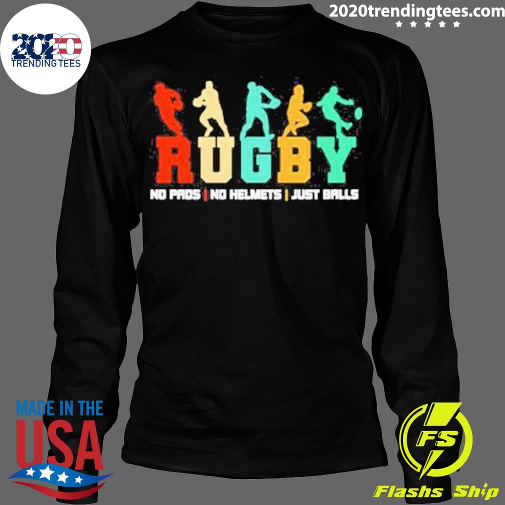 Rugby No Pads Helmets Just Balls - Adult & Kids T-Shirts, Sweatshirts & Hoodies apparel design preview 4