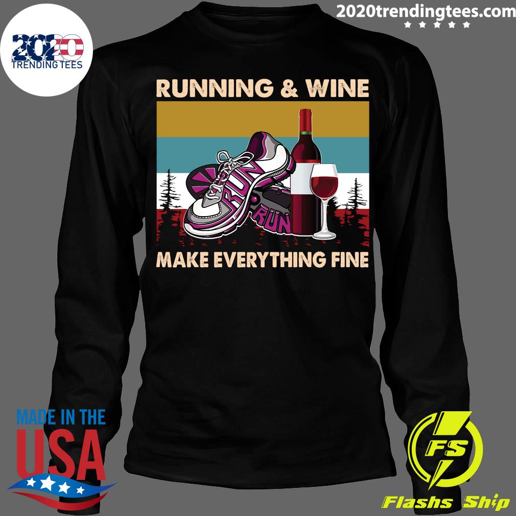 Running And Wine Make Everything Fine Vintage - Adult & Kids T-Shirts, Sweatshirts & Hoodies apparel design preview 4