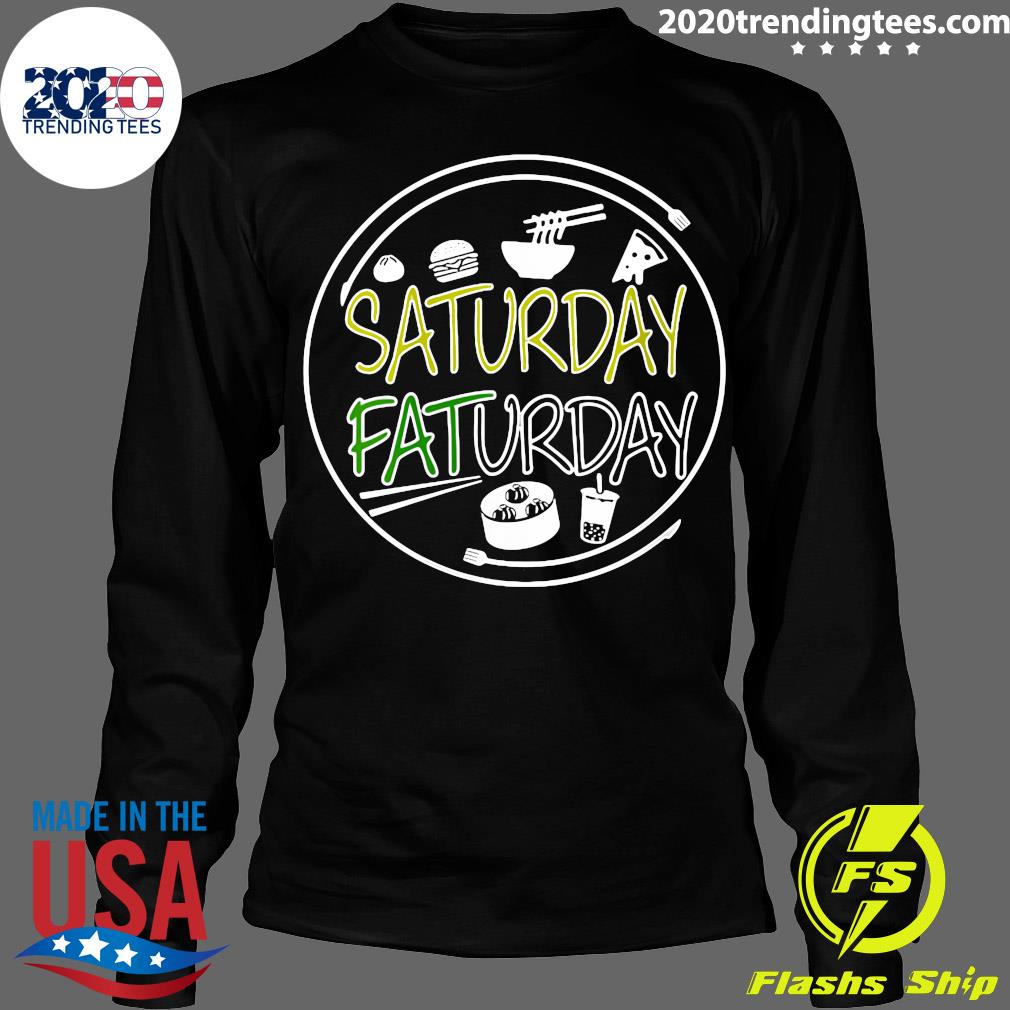 Saturday Faturday - Adult & Kids T-Shirts, Sweatshirts & Hoodies apparel design preview 4