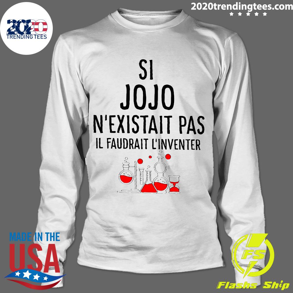 Si Jojo N'existait Pas Il Faudrait L'inventer - Adult & Kids T-Shirts, Sweatshirts & Hoodies apparel design preview 4