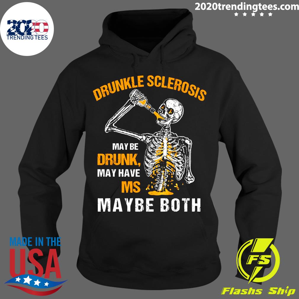 Skeleton Drunkle Sclerosis Maybe Drunk May Have Ms - Adult & Kids T-Shirts, Sweatshirts & Hoodies apparel design preview 2