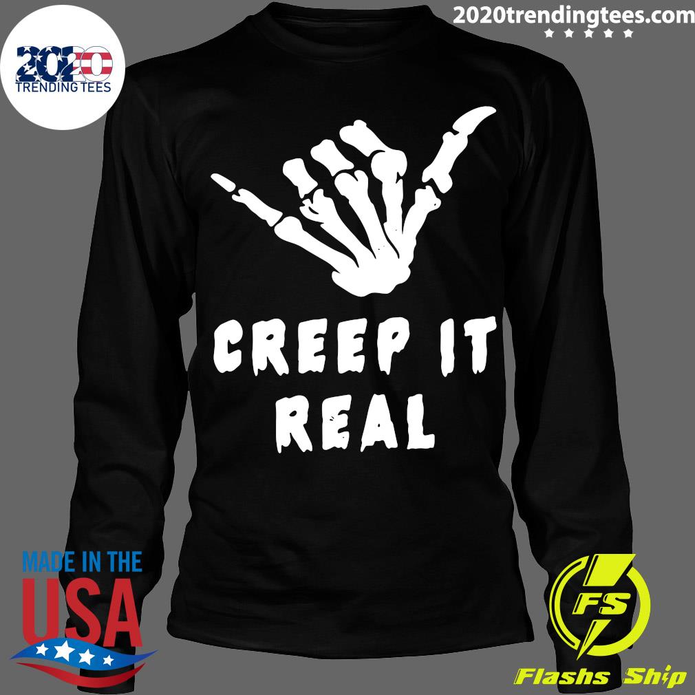 Skeleton Hand Creep It Real - Adult & Kids T-Shirts, Sweatshirts & Hoodies apparel design preview 4