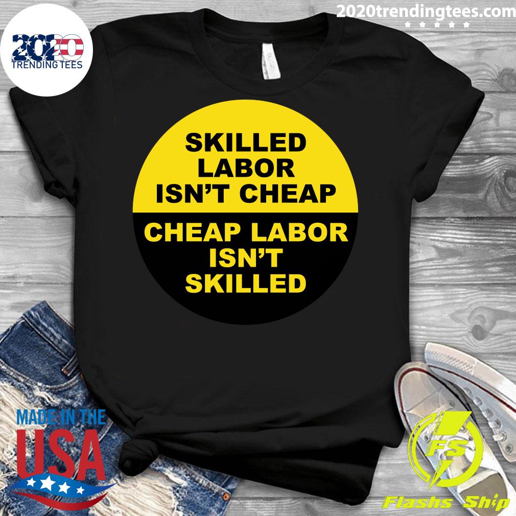 Skilled Labor Isn't Cheap - Adult & Kids T-Shirts, Sweatshirts & Hoodies apparel design preview 3