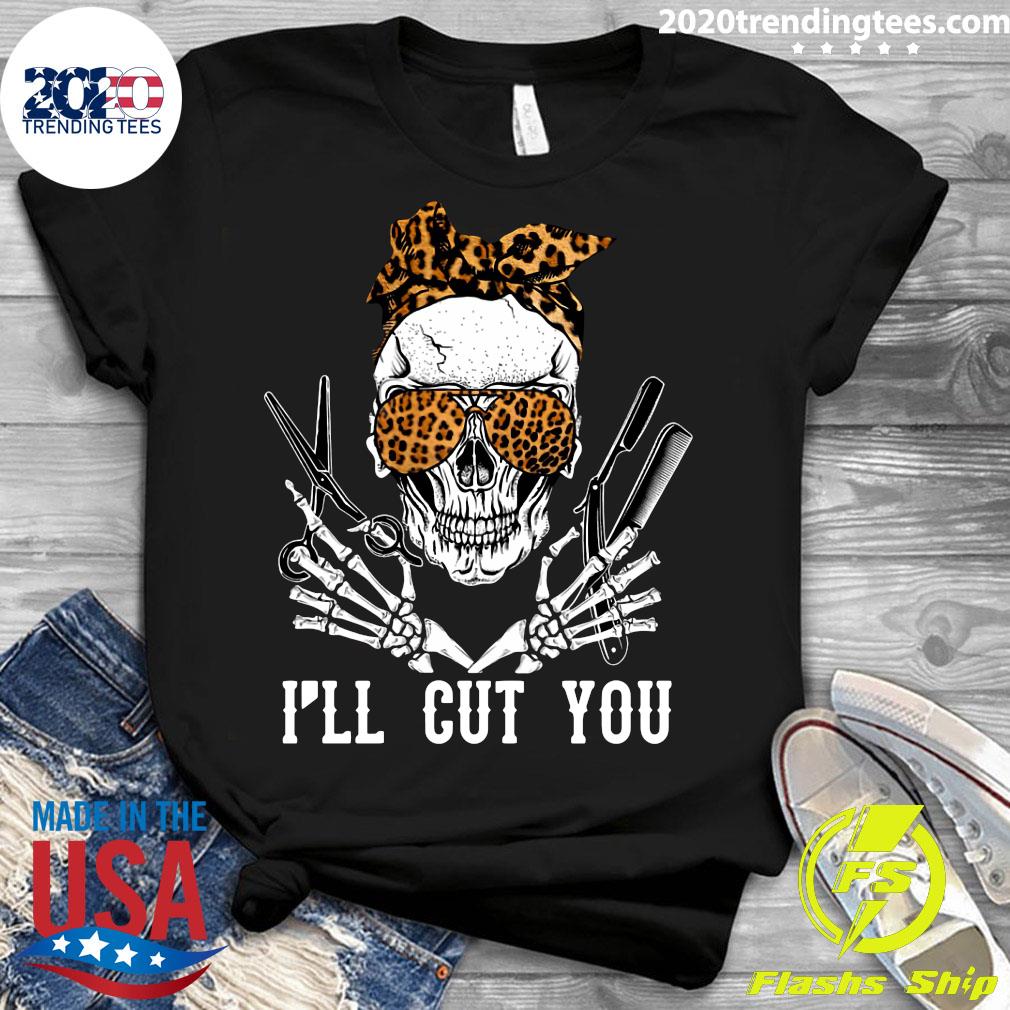 Skull Hairdresser I'll Cut You - Adult & Kids T-Shirts, Sweatshirts & Hoodies apparel design preview 3