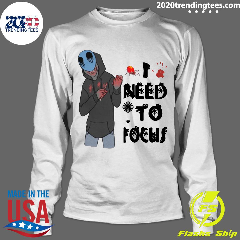 Slenderman Creepypasta Need To Focus Halloween - Adult & Kids T-Shirts, Sweatshirts & Hoodies apparel design preview 4