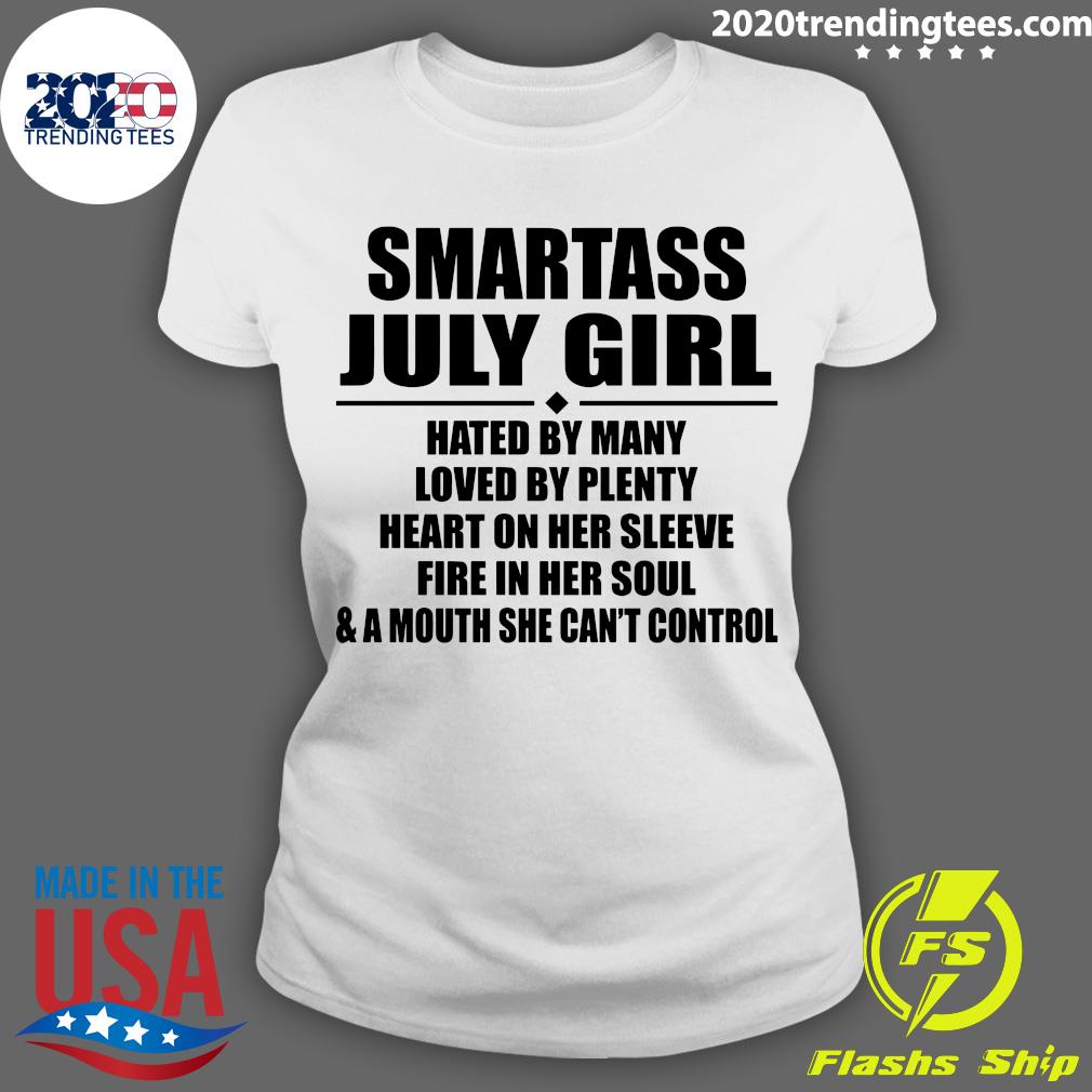 Smartass July Girl Hated By Many Loved Plenty Heart - Adult & Kids T-Shirts, Sweatshirts & Hoodies apparel design preview 3