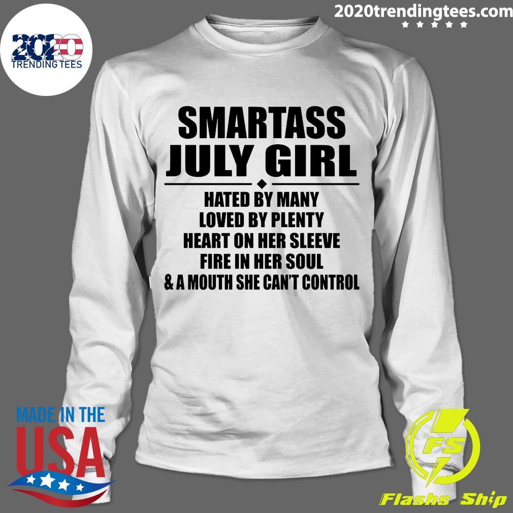 Smartass July Girl Hated By Many Loved Plenty Heart - Adult & Kids T-Shirts, Sweatshirts & Hoodies apparel design preview 4