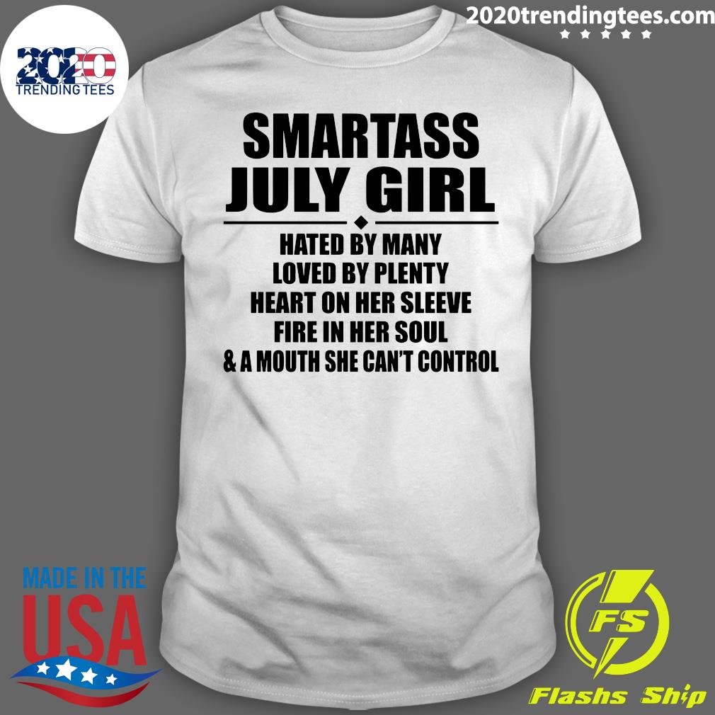 Smartass July Girl Hated By Many Loved Plenty Heart - Adult & Kids T-Shirts, Sweatshirts & Hoodies apparel design preview 1