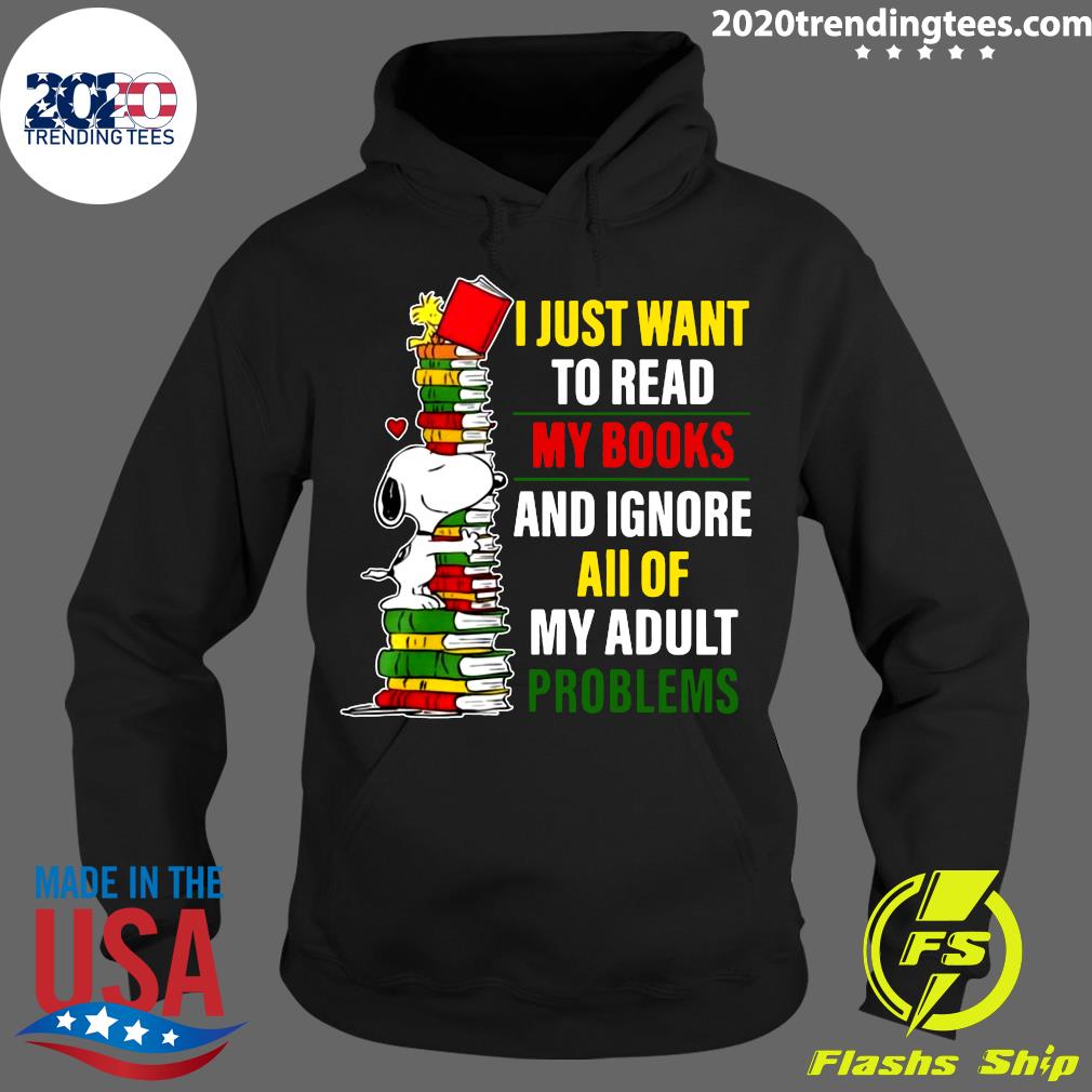 Snoopy I Just Want To Read My Books And Ignore All Of - Adult & Kids T-Shirts, Sweatshirts & Hoodies apparel design preview 2