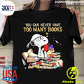 Snoopy You Can Never Have Too Many Books - Adult & Kids T-Shirts, Sweatshirts & Hoodies apparel design preview 1