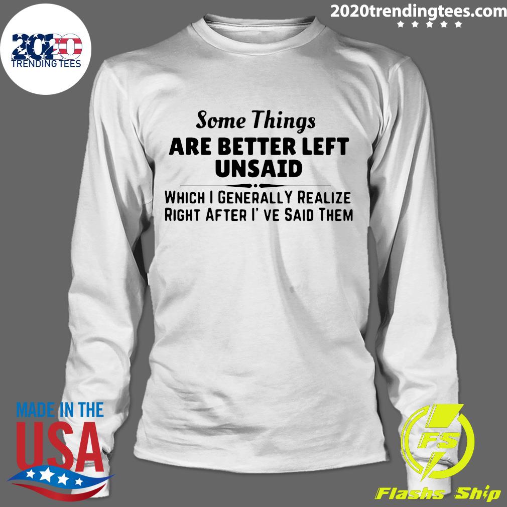 Some Things Are Better Left Unsaid - Adult & Kids T-Shirts, Sweatshirts & Hoodies apparel design preview 4