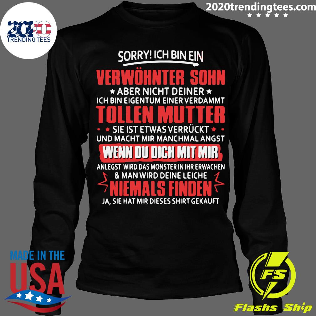 Sorry Ich Bin Ein Verwöhnter Sohn Aber Nicht Deiner - Adult & Kids T-Shirts, Sweatshirts & Hoodies apparel design preview 4