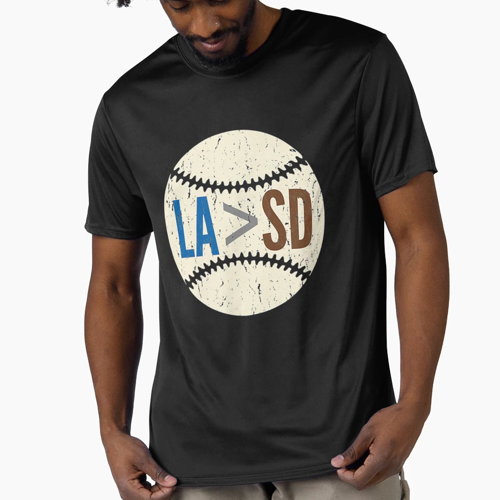 Los Angeles Greater Than San Diego T-Shirt - Novelty Apparel Unisex - T-Shirt, Sweatshirt, Hoodie