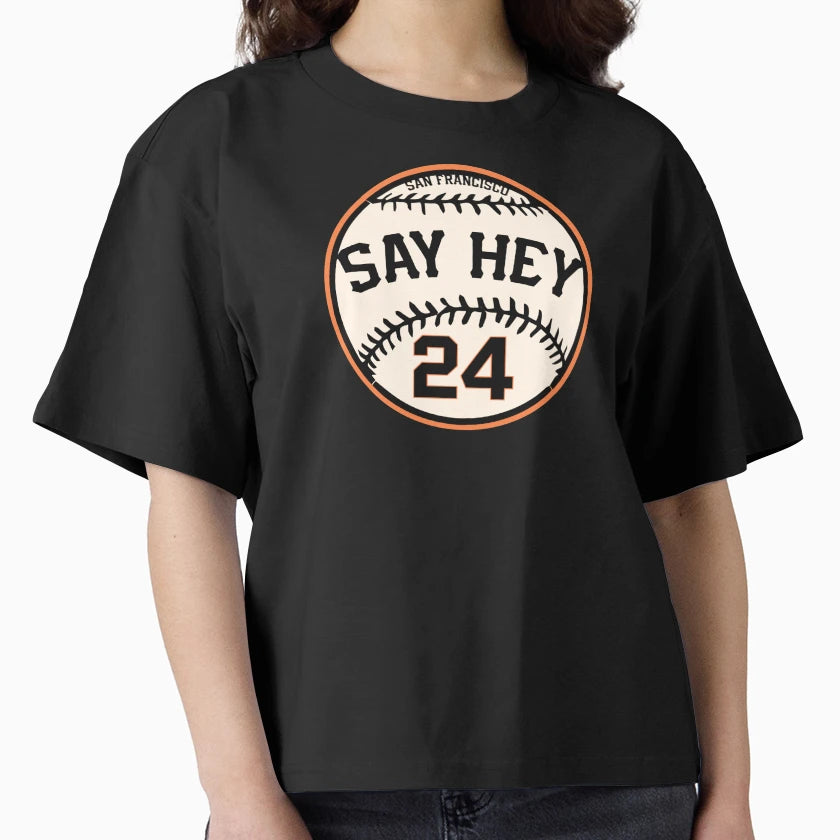 Say Hey T-Shirt - Custom Art Print Men Women - T-Shirt, Sweatshirt, Hoodie