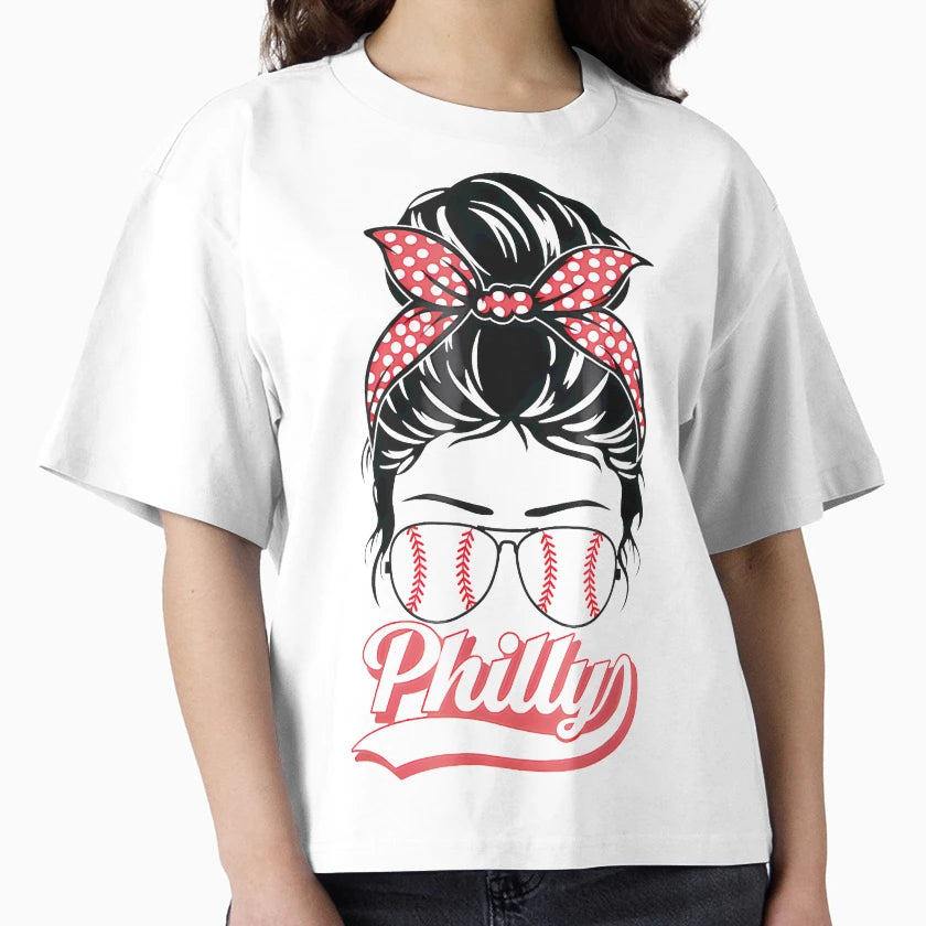 Philly Baseball Fans Messy Bun T-Shirt - Streetwear Style Unisex - T-Shirt, Sweatshirt, Hoodie