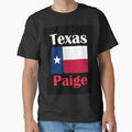 Paige Tx T-Shirt - Novelty Apparel Unisex - T-Shirt, Sweatshirt, Hoodie