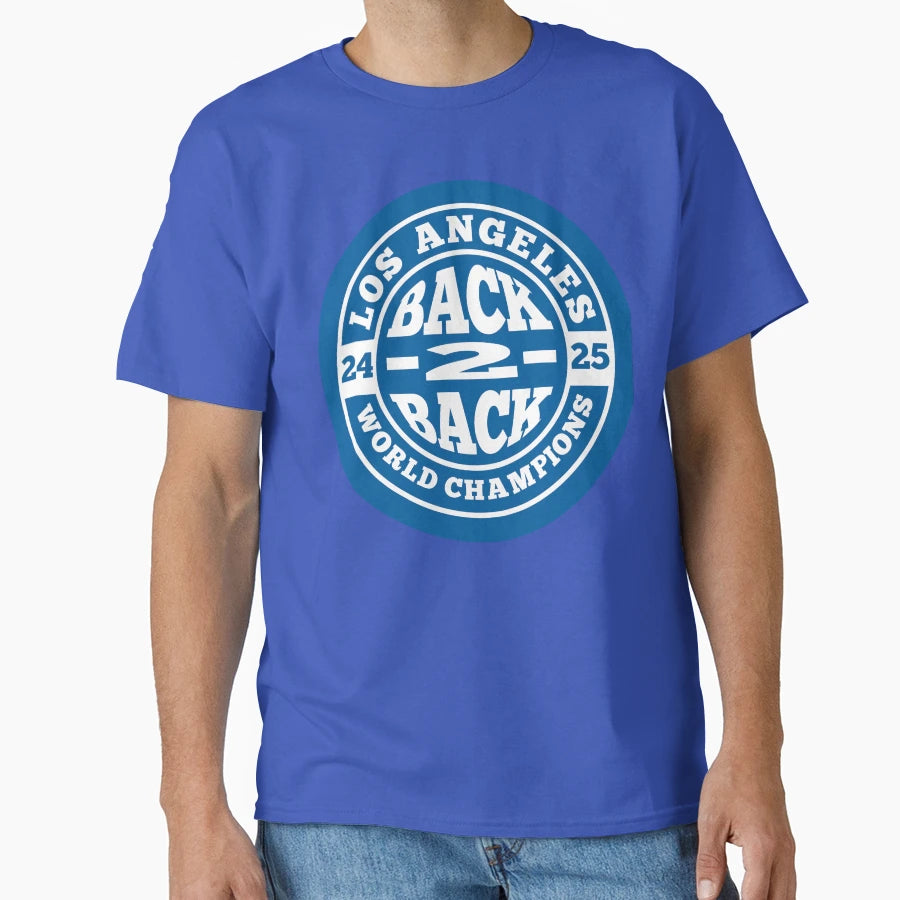 Los Angeles Back 2 Back World Champions T-Shirt - Trendy Graphic Unisex - T-Shirt, Sweatshirt, Hoodie
