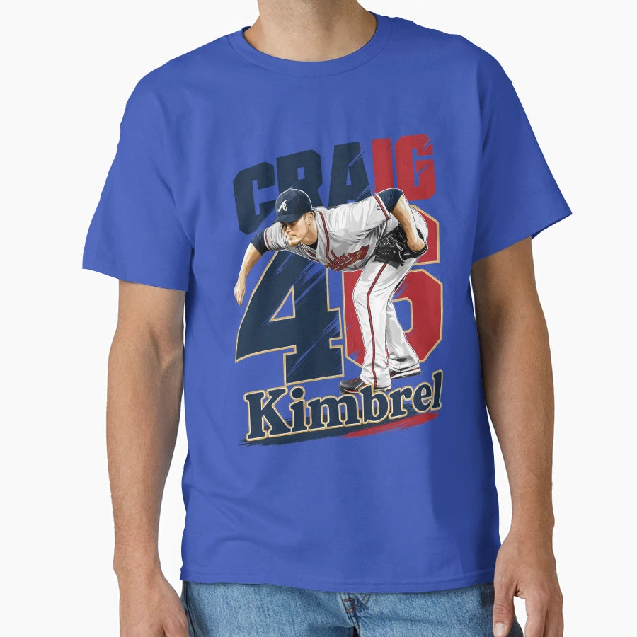 Closer Craig Kimbrel 46 Atlanta Baseball T-Shirt - Streetwear Style Unisex - T-Shirt, Sweatshirt, Hoodie