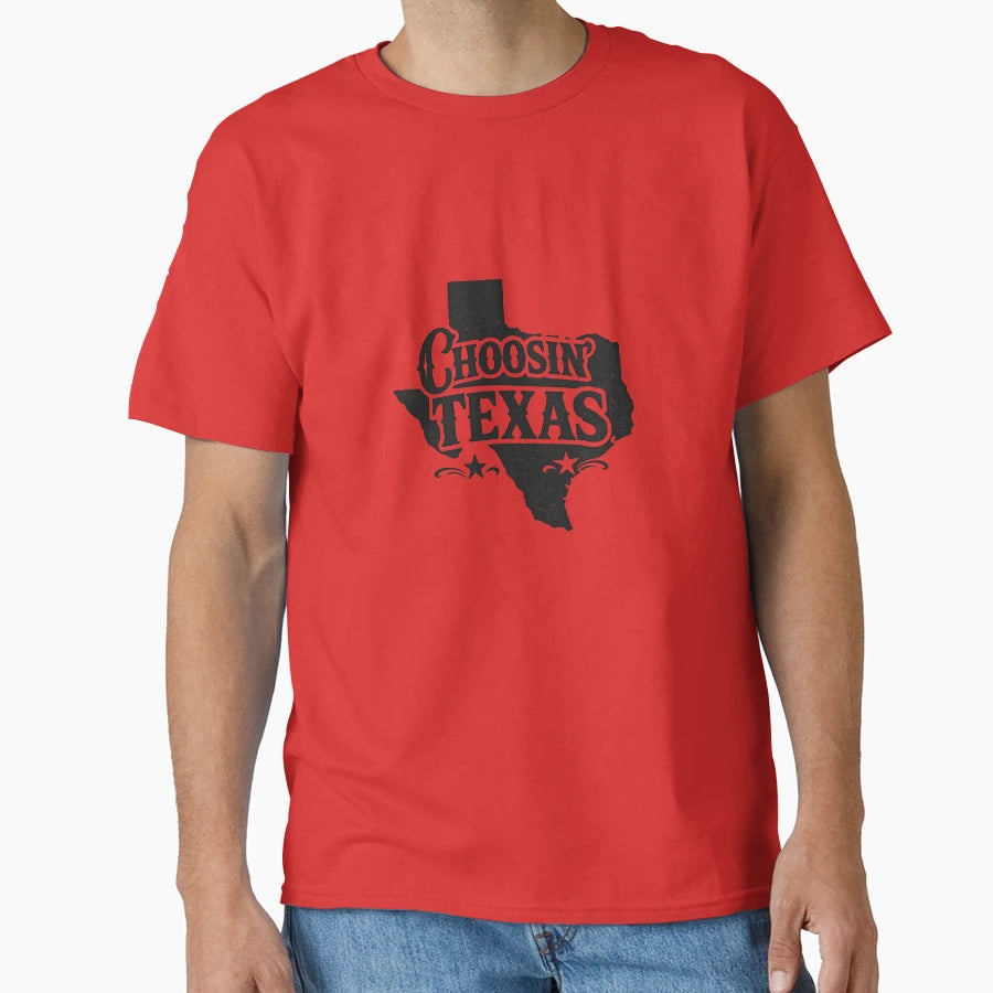 Choosin Texas Music Western State Pride T-Shirt - Trendy Graphic Unisex - T-Shirt, Sweatshirt, Hoodie