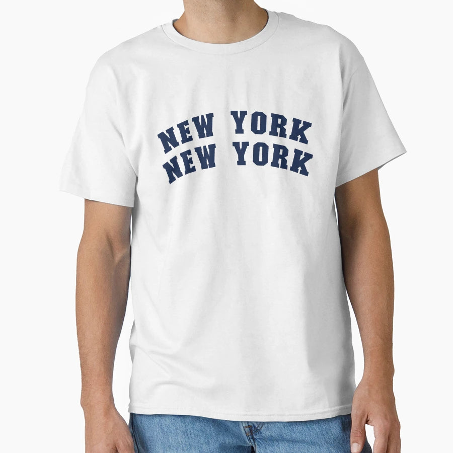 New York New York T-Shirt - Streetwear Style Unisex - T-Shirt, Sweatshirt, Hoodie