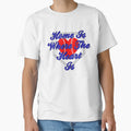 Home Is Where Heart Is T-Shirt - Trendy Graphic for Adults - T-Shirt, Sweatshirt, Hoodie