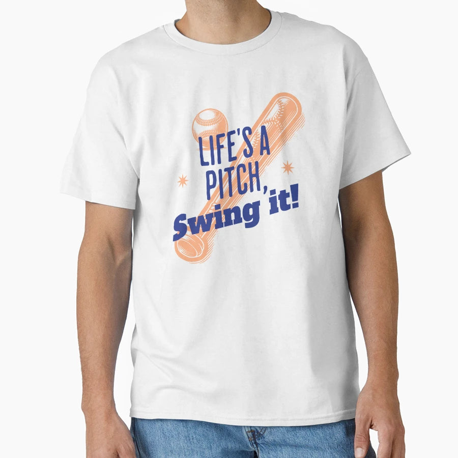 Lifes Pitch Swing It T-Shirt - Streetwear Style for Adults - T-Shirt, Sweatshirt, Hoodie