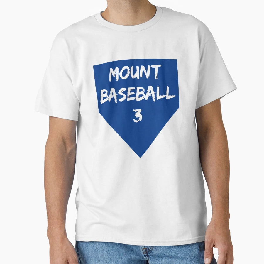 Mount Baseball 3 T-Shirt - Novelty Apparel Unisex - T-Shirt, Sweatshirt, Hoodie