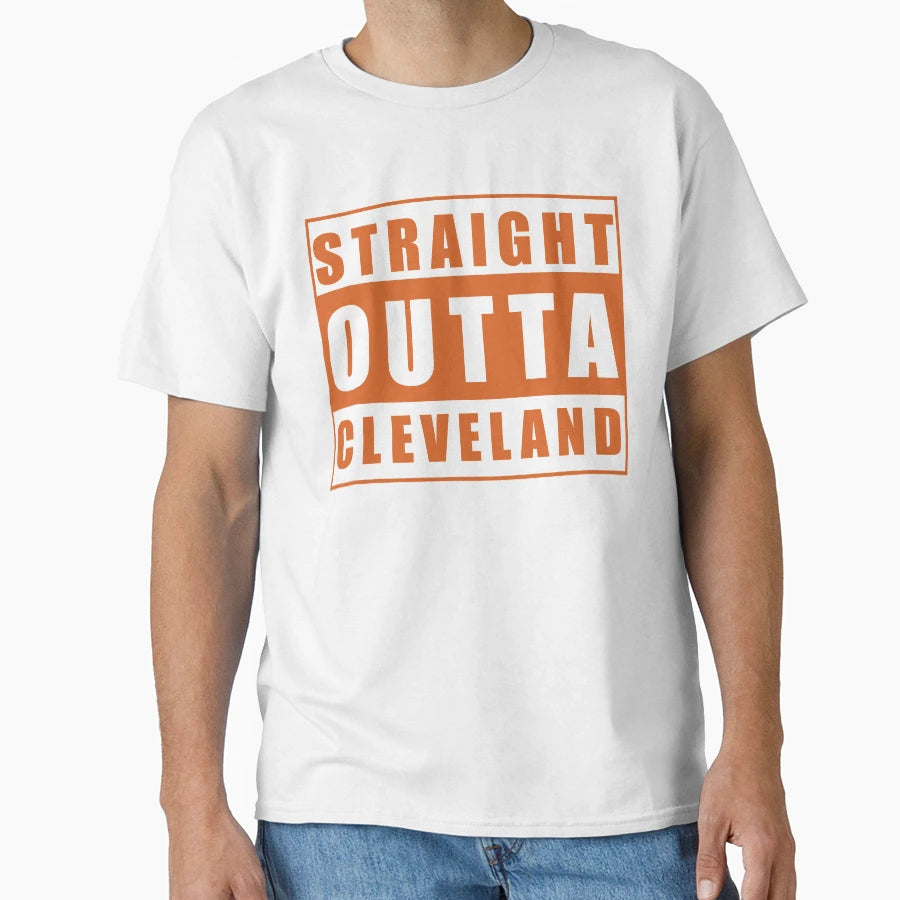 Straight Outta Cleveland T-Shirt - Fun Novelty Design for Adults - T-Shirt, Sweatshirt, Hoodie