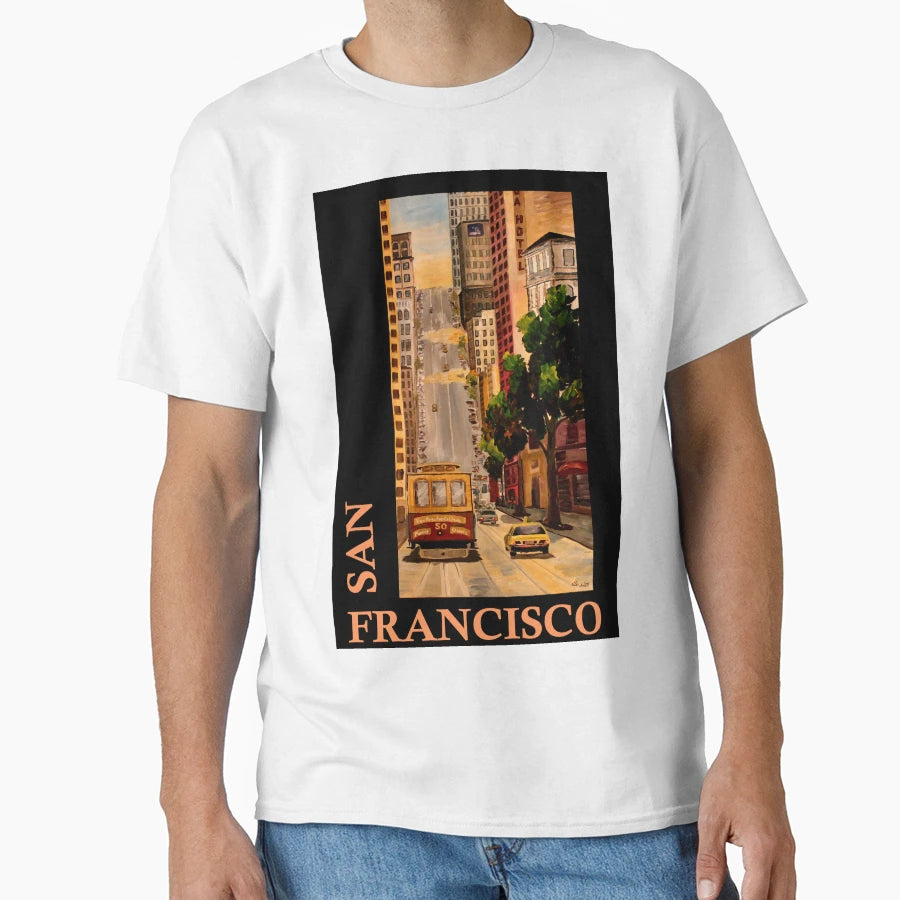 San Francisco California Classical T-Shirt - Streetwear Style Men Women - T-Shirt, Sweatshirt, Hoodie