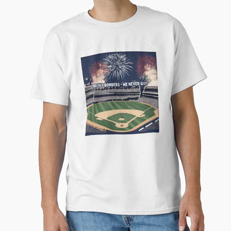 Bronx Bombers We Never Quit T-Shirt - Custom Art Print for Adults - T-Shirt, Sweatshirt, Hoodie
