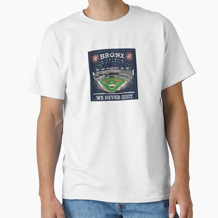 Bronx We Never Quit T-Shirt - Custom Art Print Men Women - T-Shirt, Sweatshirt, Hoodie