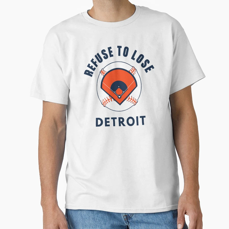 Refuse To Lose Detroit Baseball T-Shirt - Minimalist Print for Adults - T-Shirt, Sweatshirt, Hoodie