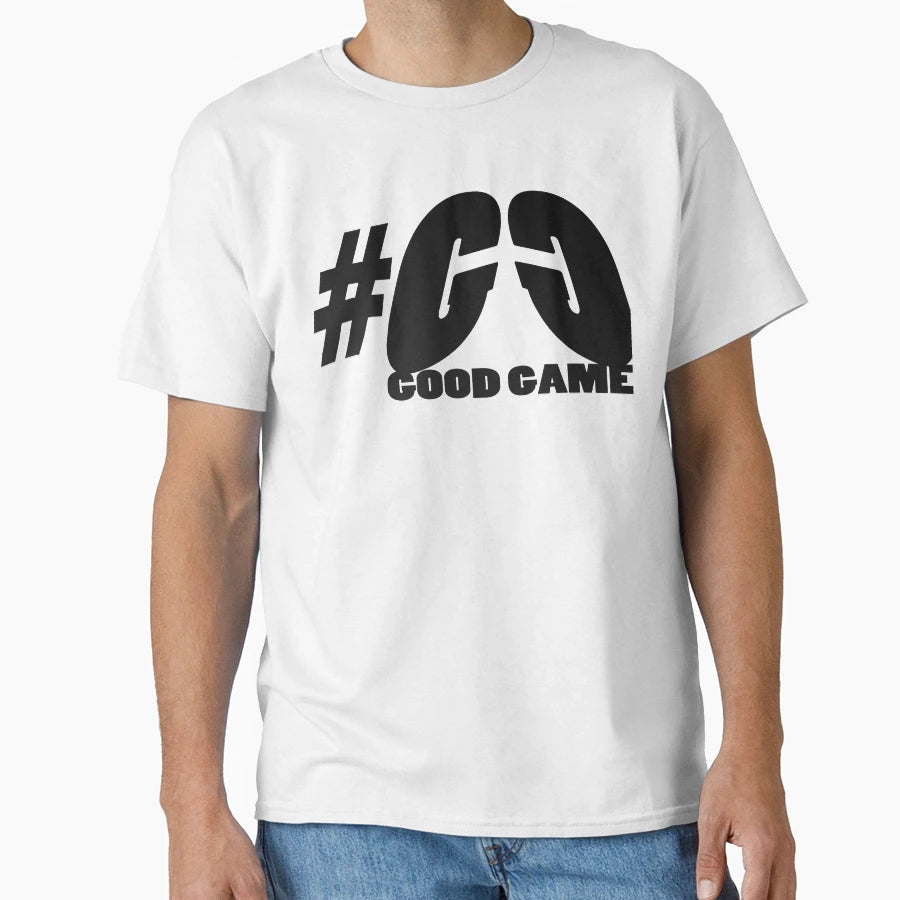 Goodgame T-Shirt - Casual Everyday Wear Unisex - T-Shirt, Sweatshirt, Hoodie