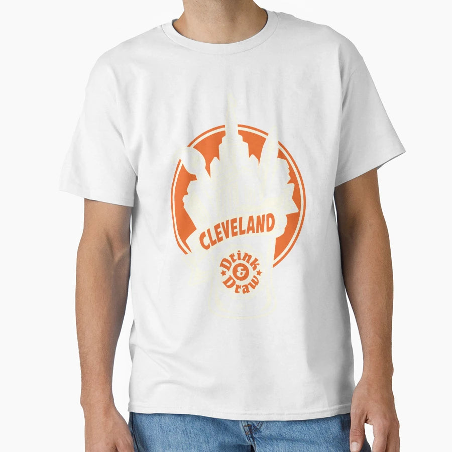 Cleveland Drink Draw T-Shirt - Casual Everyday Wear Unisex - T-Shirt, Sweatshirt, Hoodie