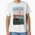 San Francisco T-Shirt - Casual Everyday Wear Unisex - T-Shirt, Sweatshirt, Hoodie