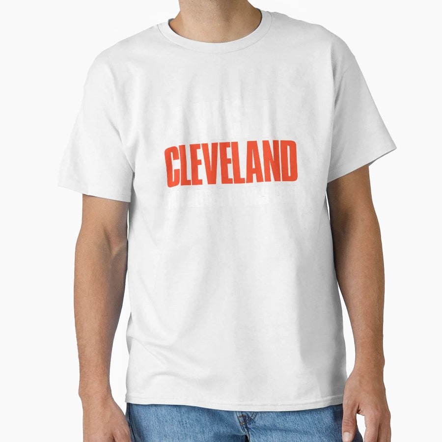 I Was Cleveland Fan Before It Was T-Shirt - Custom Art Print Men Women - T-Shirt, Sweatshirt, Hoodie