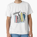 Chicago T-Shirt - Casual Everyday Wear Men Women - T-Shirt, Sweatshirt, Hoodie