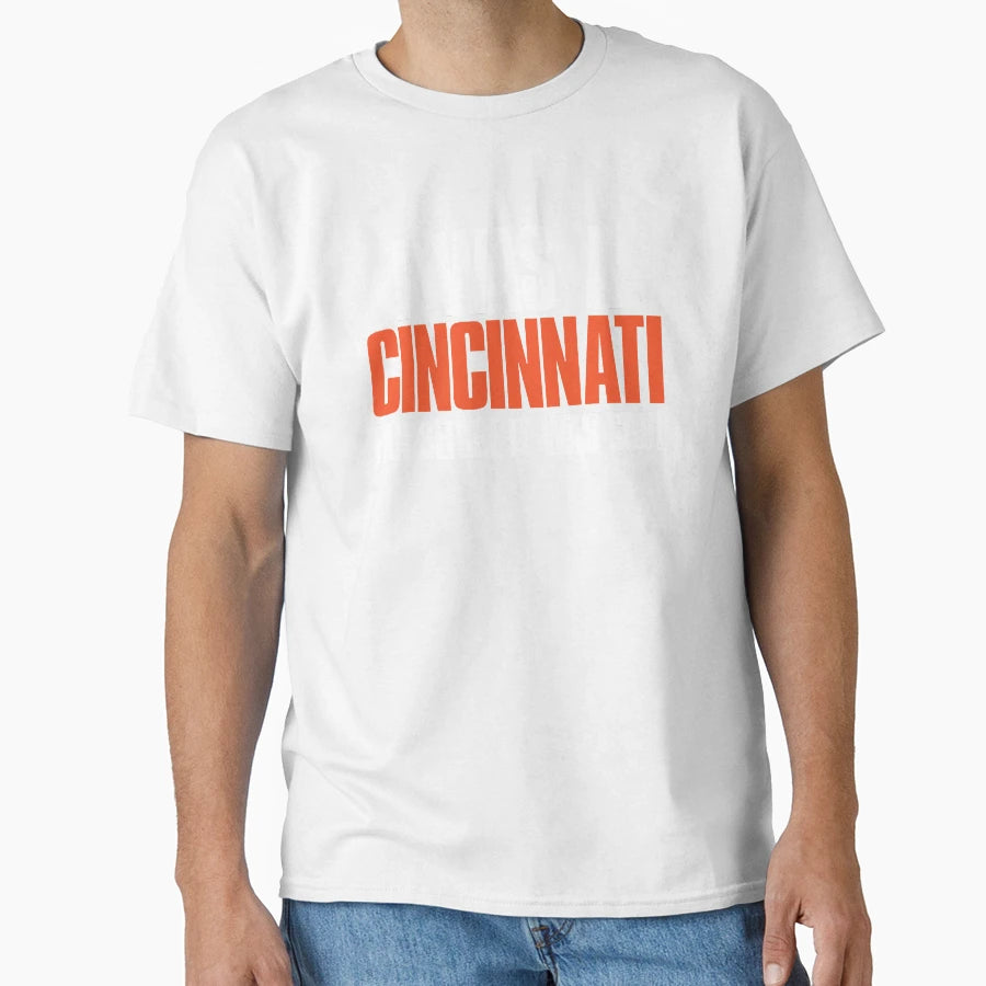 I Was Cincinnati Fan Before It Was T-Shirt - Unique Graphic for Adults - T-Shirt, Sweatshirt, Hoodie