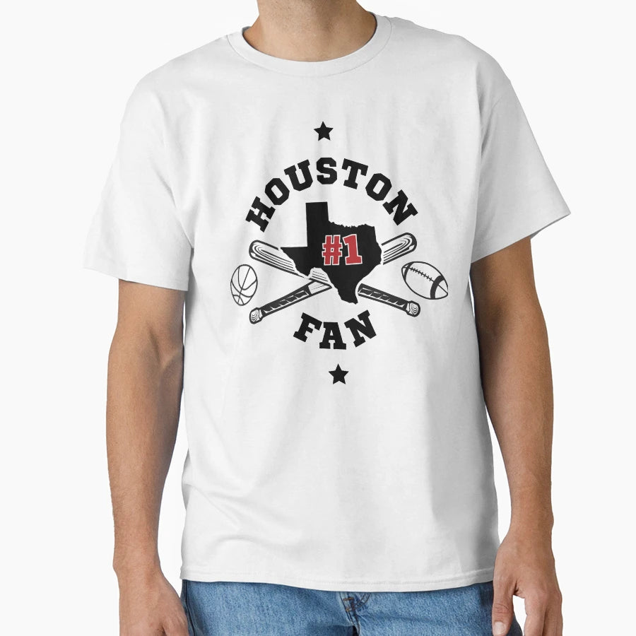 Houston 1 Fan T-Shirt - Casual Everyday Wear Unisex - T-Shirt, Sweatshirt, Hoodie